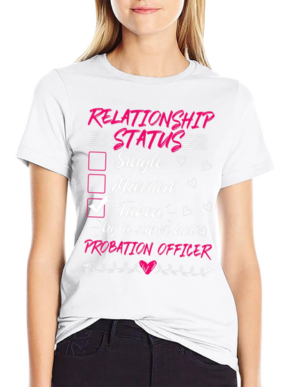 Taken by a Probation Officer T-Shirt