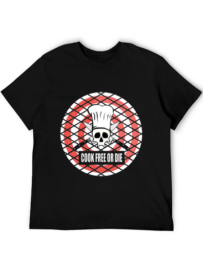 Cook Free or Die T-Shirt