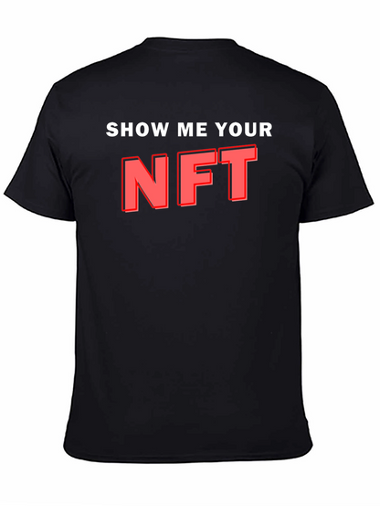 Show Me Your NFT T-Shirt Black