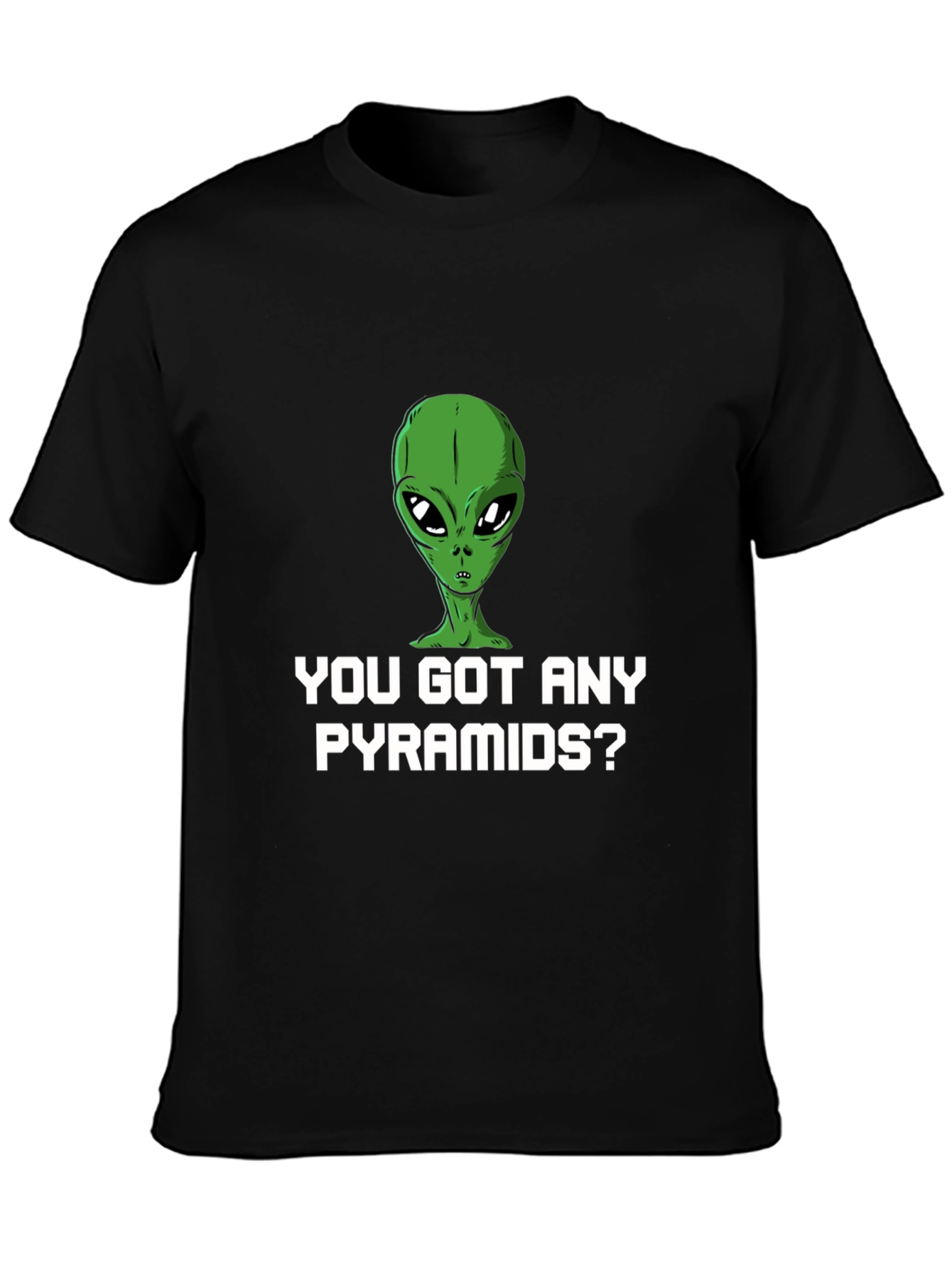 Alien Pyramids Graphic Tee - Sci-Fi Humor Shirt