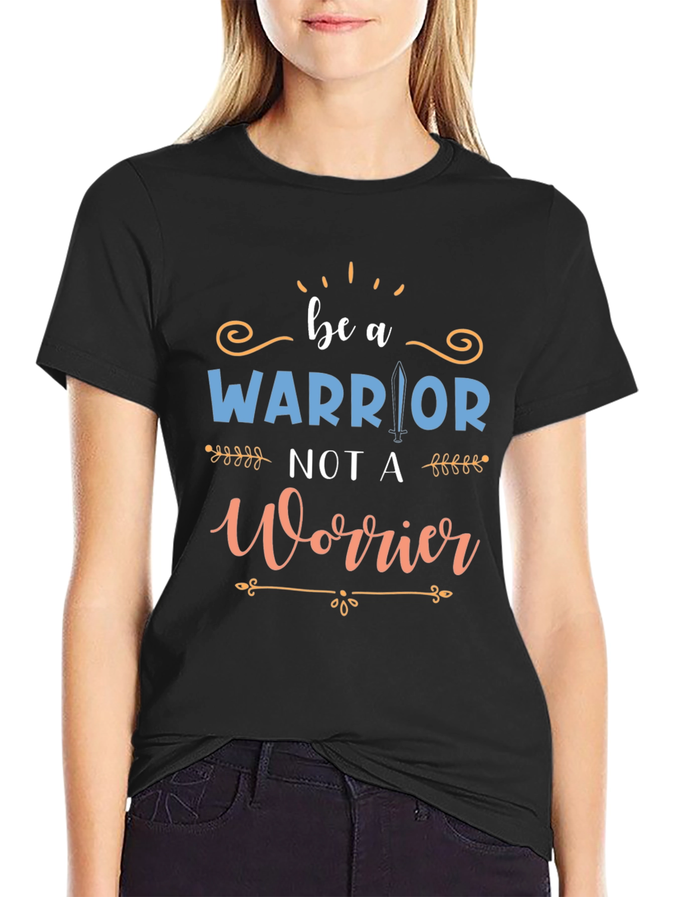 Be A Warrior Graphic Tee - Motivational T-Shirt