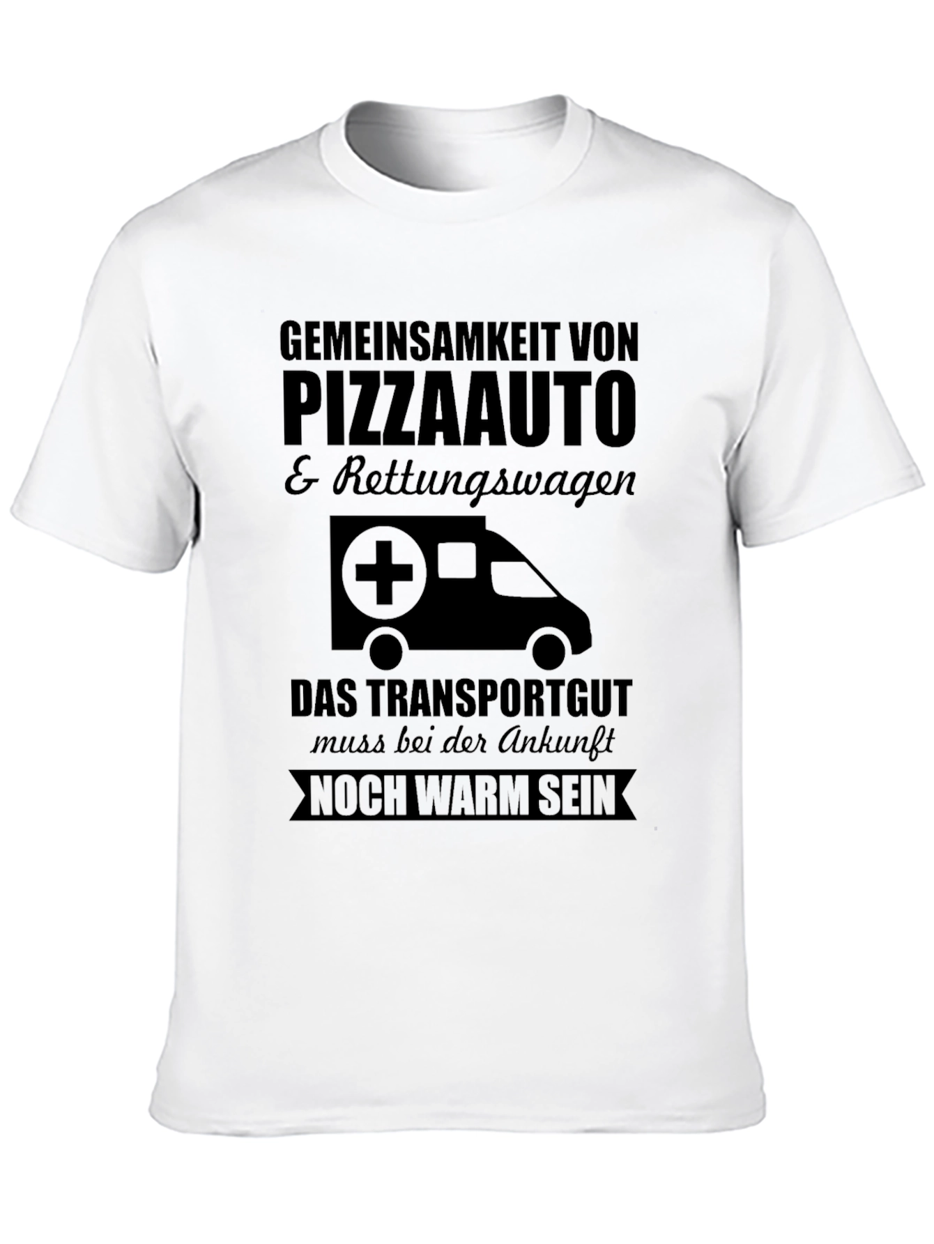 Pizza Ambulance T-Shirt - Must Arrive Warm