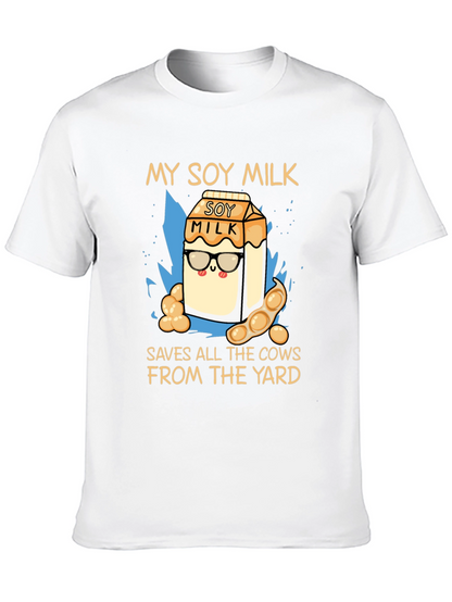 My Soy Milk Saves All the Cows T-Shirt
