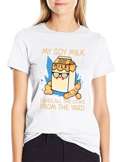 My Soy Milk Saves All the Cows T-Shirt