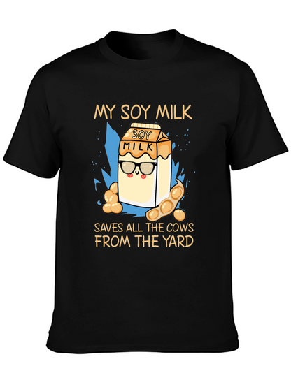 My Soy Milk Saves All the Cows T-Shirt