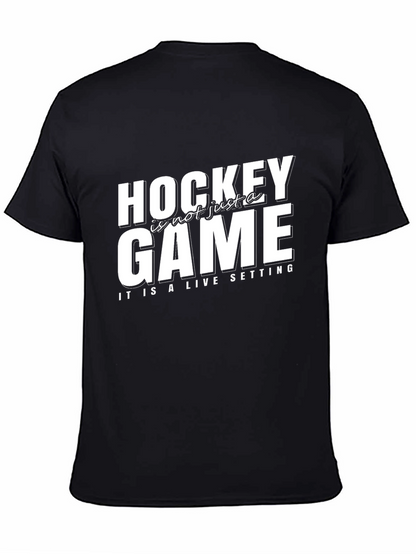 Hockey Is Not Just A Game T-Shirt