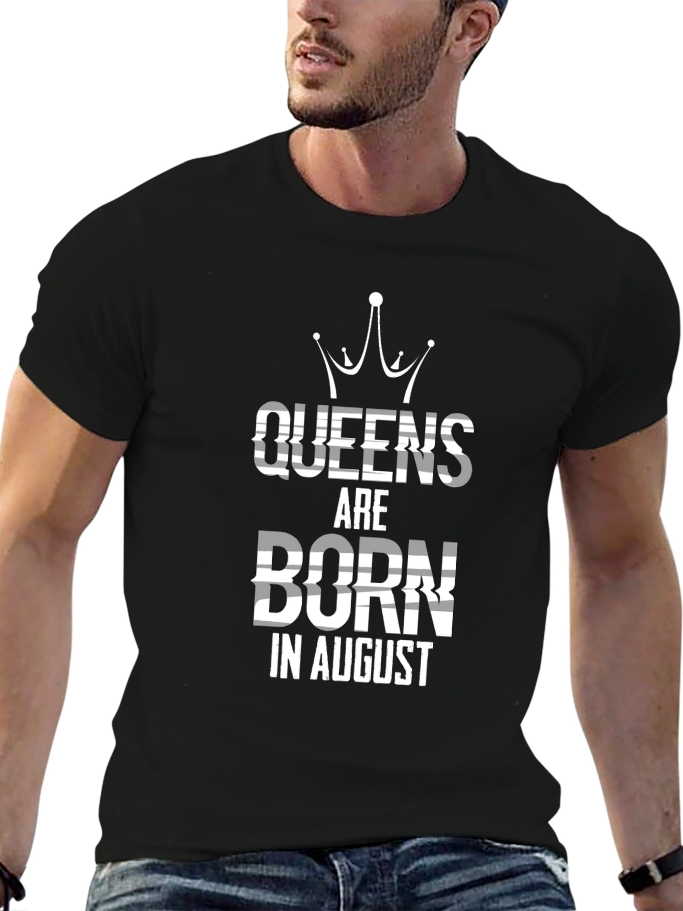 Queens Are Born In August T-Shirt