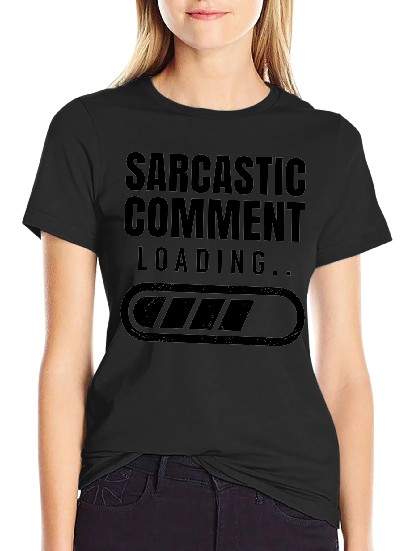 Sarcastic Comment Loading T-Shirt