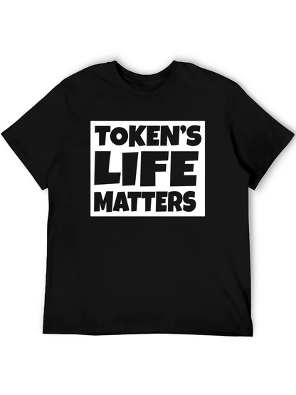 Tokens Life Matters Black T-Shirt