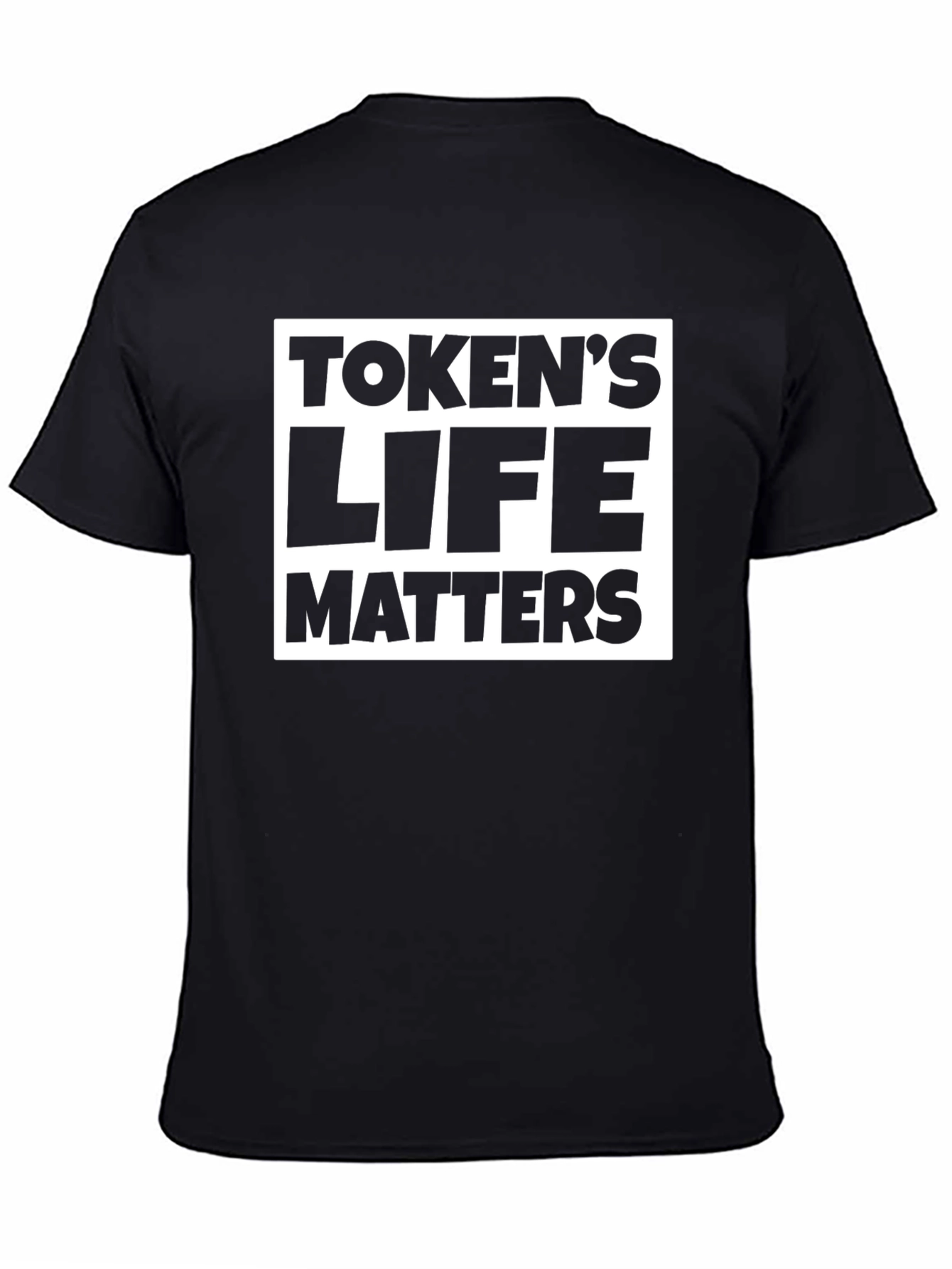 Tokens Life Matters Black T-Shirt