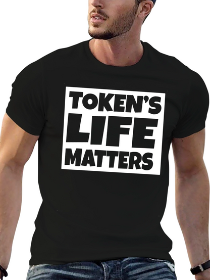 Tokens Life Matters Black T-Shirt
