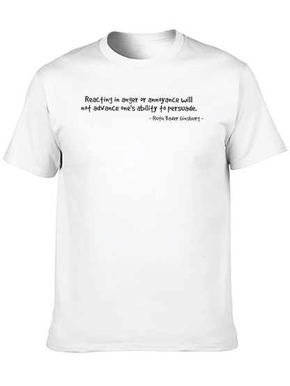 RBG Quote T-Shirt - Reacting in Anger
