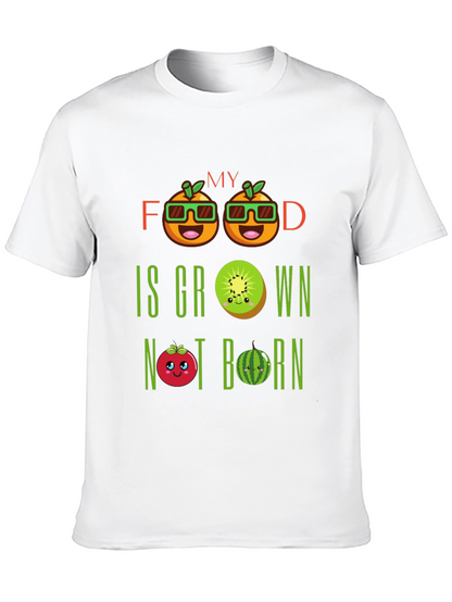 My Food Is Grown Not Born T-Shirt