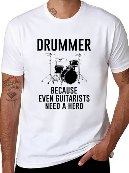 Drummer Hero T-Shirt - Musician Graphic Tee