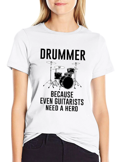 Drummer Hero T-Shirt - Musician Graphic Tee
