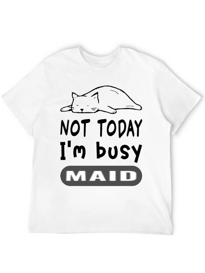 Not Today Im Busy Cat Maid T-Shirt