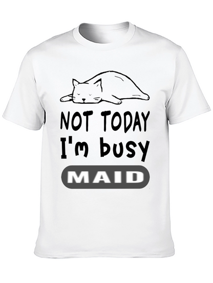 Not Today Im Busy Cat Maid T-Shirt