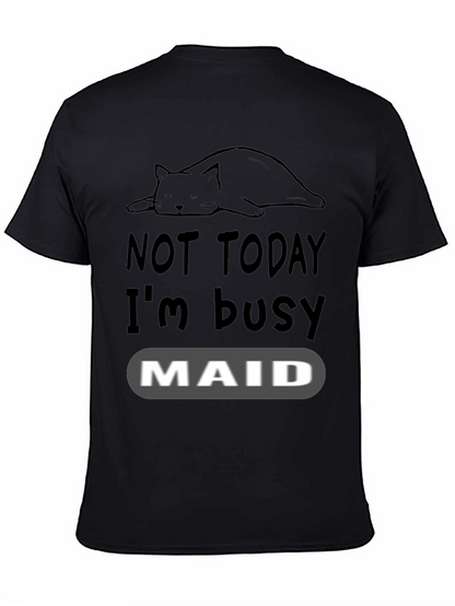 Not Today Im Busy Cat Maid T-Shirt