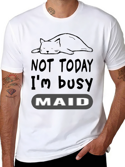 Not Today Im Busy Cat Maid T-Shirt