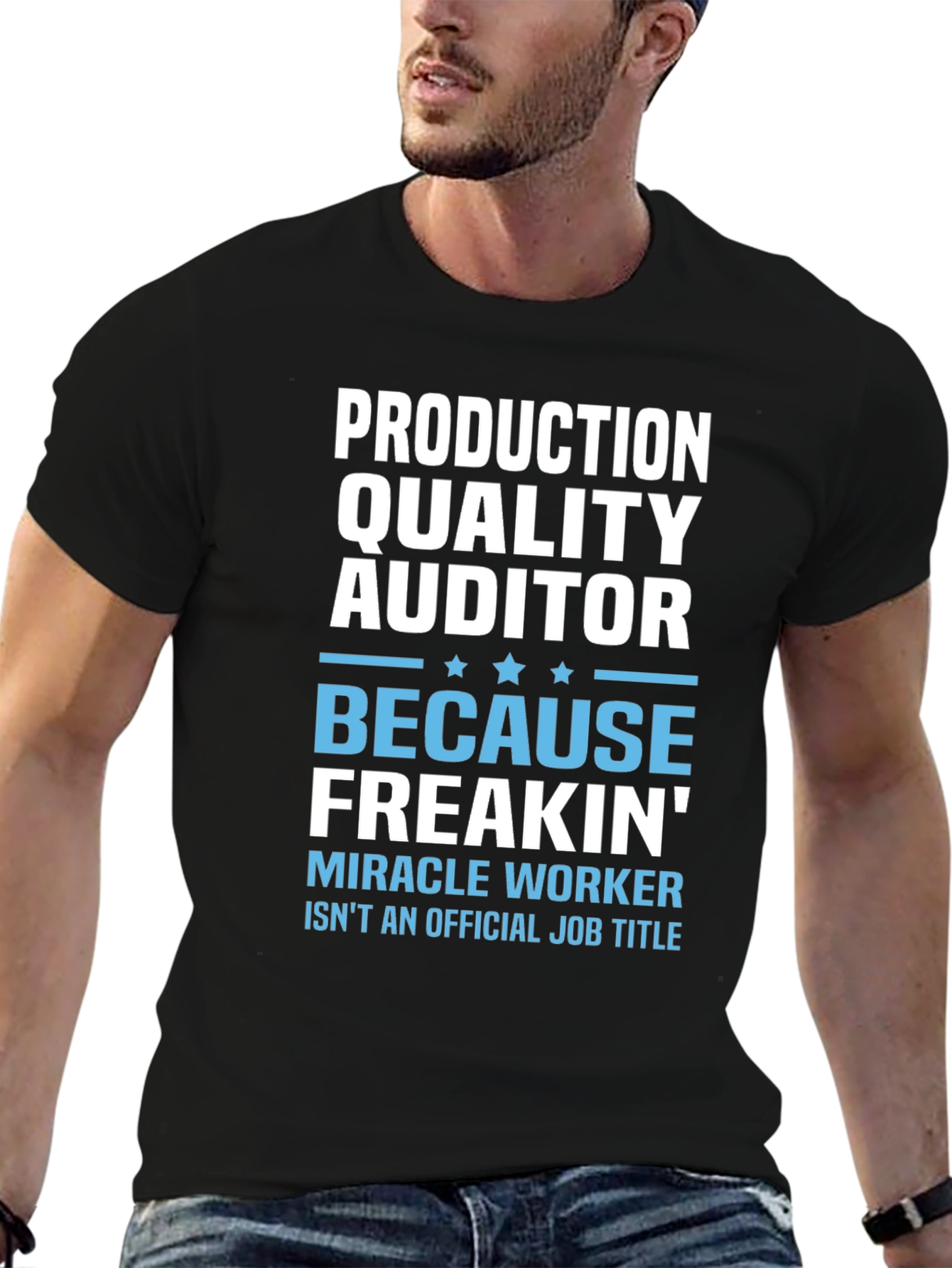 Production Quality Auditor Funny Job Title T-Shirt