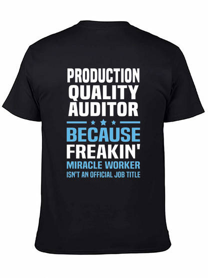 Production Quality Auditor Funny Job Title T-Shirt