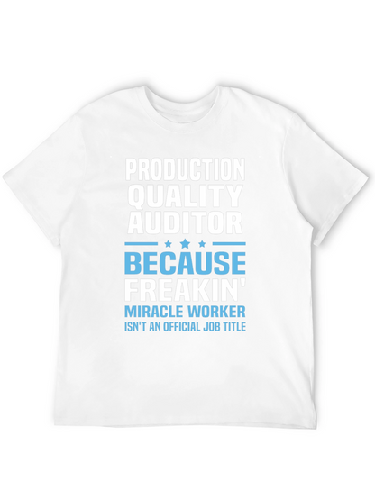 Production Quality Auditor Funny Job Title T-Shirt