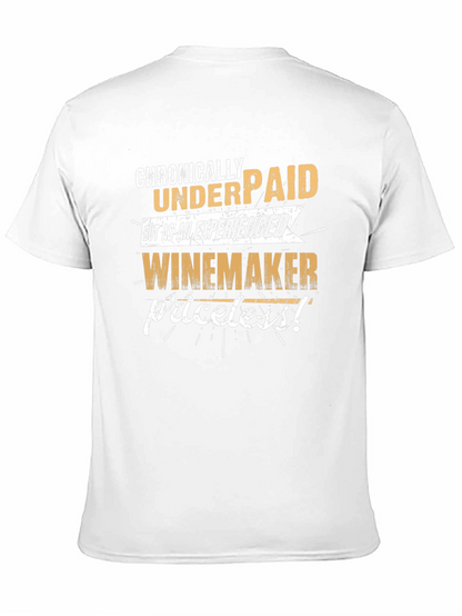 Chronically Underpaid Winemaker Black T-Shirt
