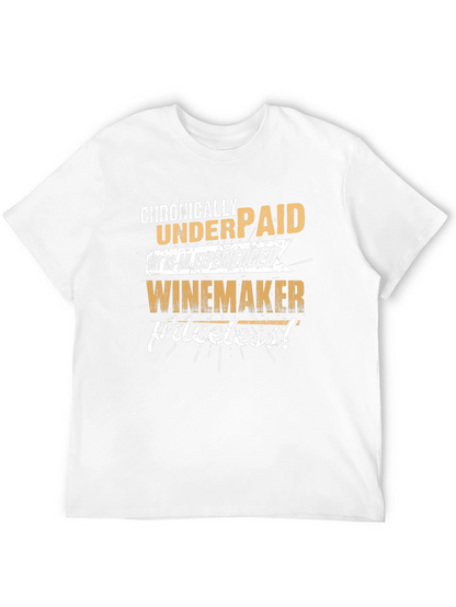Chronically Underpaid Winemaker Black T-Shirt