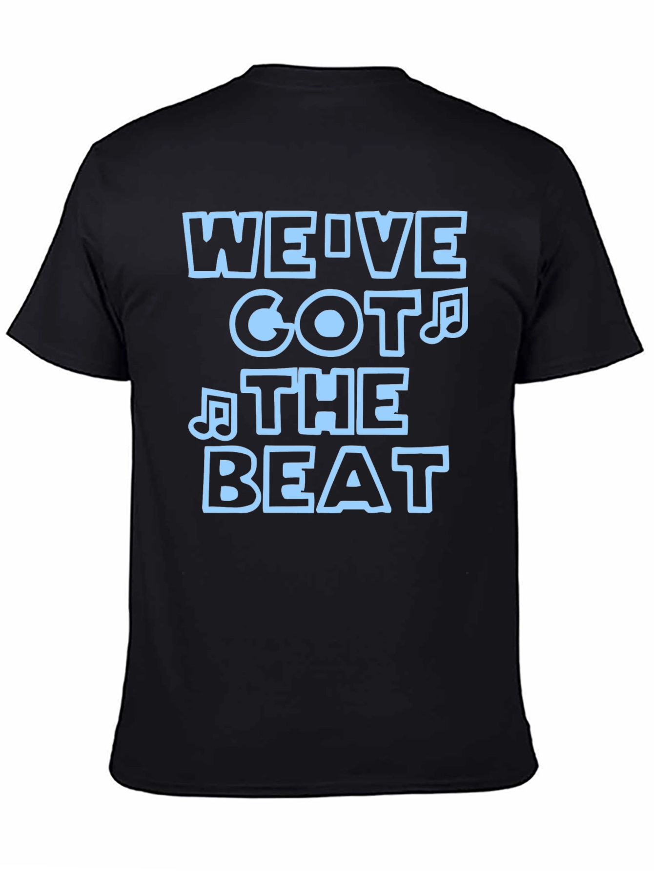 Weve Got The Beat Black Graphic Tee