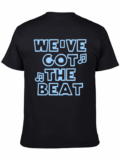 Weve Got The Beat Black Graphic Tee