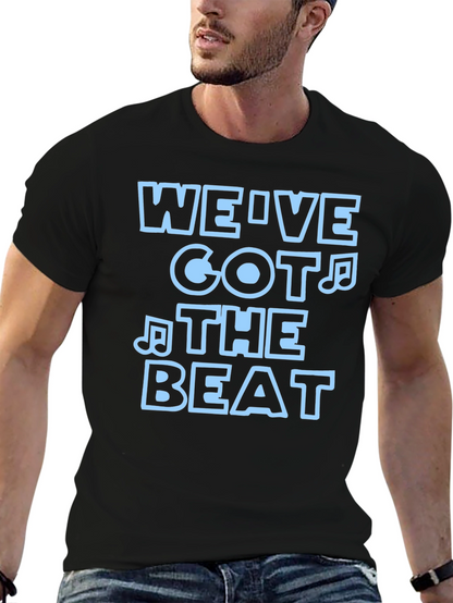 Weve Got The Beat Black Graphic Tee