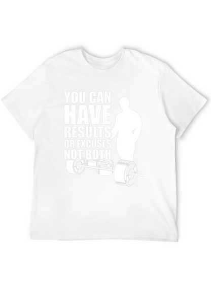 Motivational Gym T-Shirt: Results or Excuses
