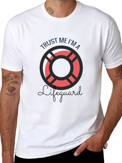 Trust Me Im A Lifeguard T-Shirt