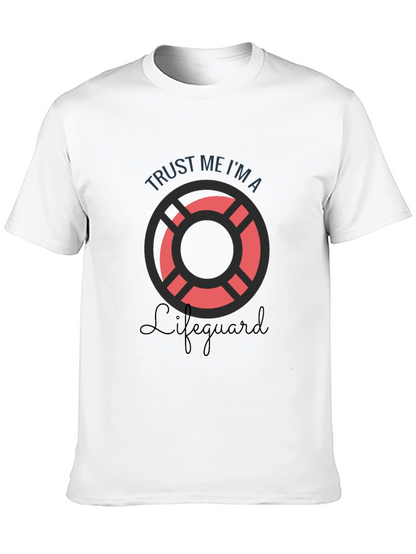 Trust Me Im A Lifeguard T-Shirt