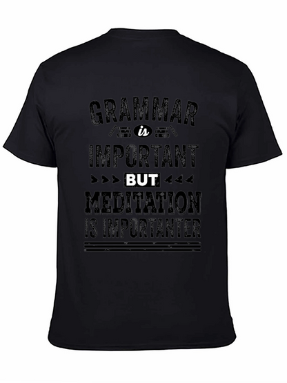 Grammar vs Meditation Funny T-Shirt