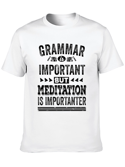 Grammar vs Meditation Funny T-Shirt