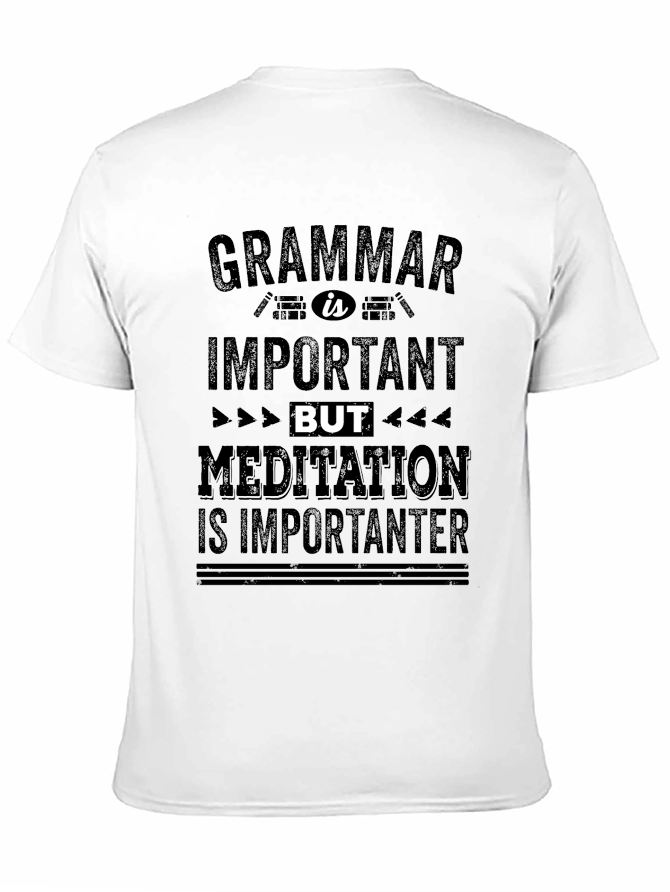 Grammar vs Meditation Funny T-Shirt