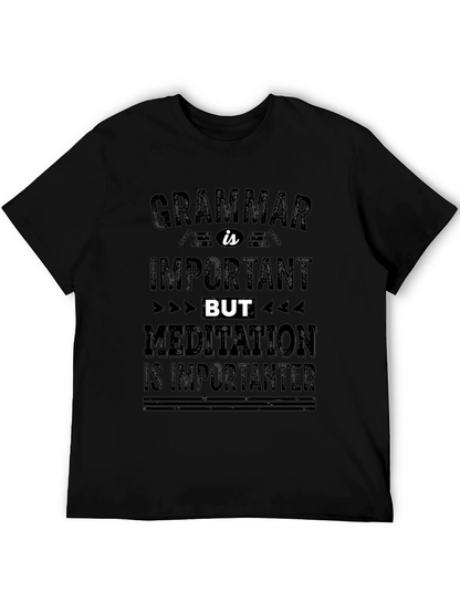 Grammar vs Meditation Funny T-Shirt