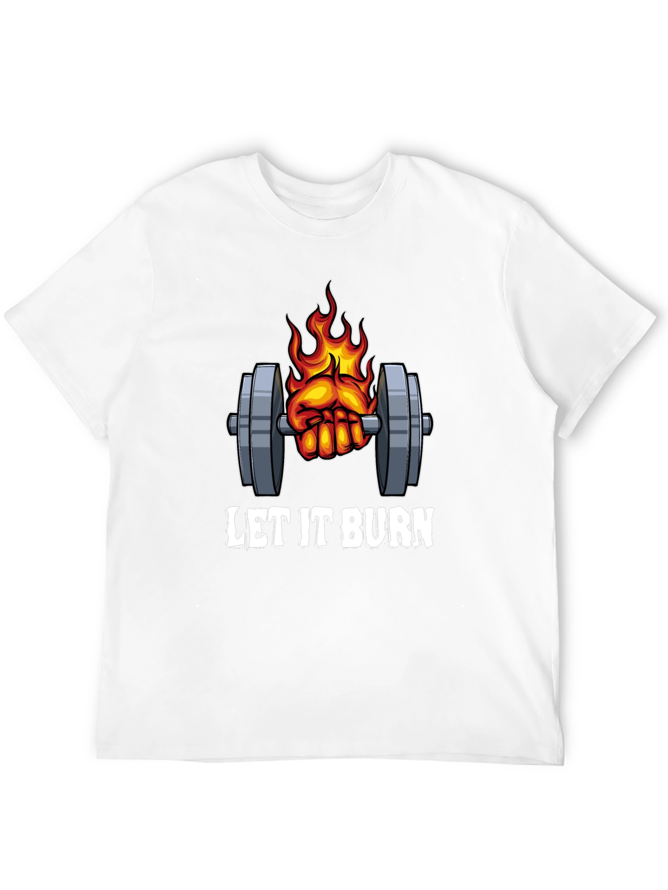 Let it Burn Gym T-Shirt