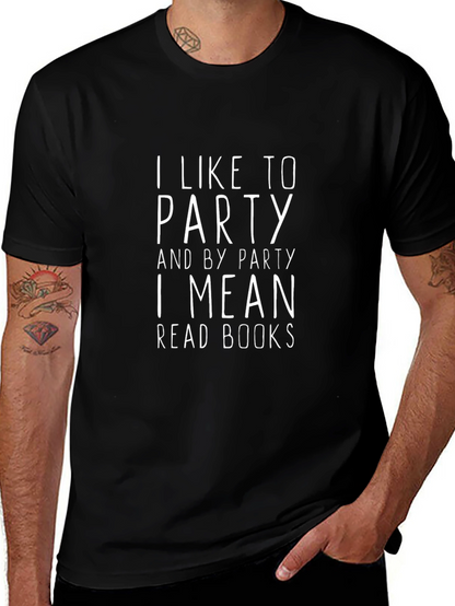I Like to Party Funny Book Lover T-Shirt
