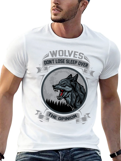 Wolves Dont Lose Sleep Over The Opinion T-Shirt