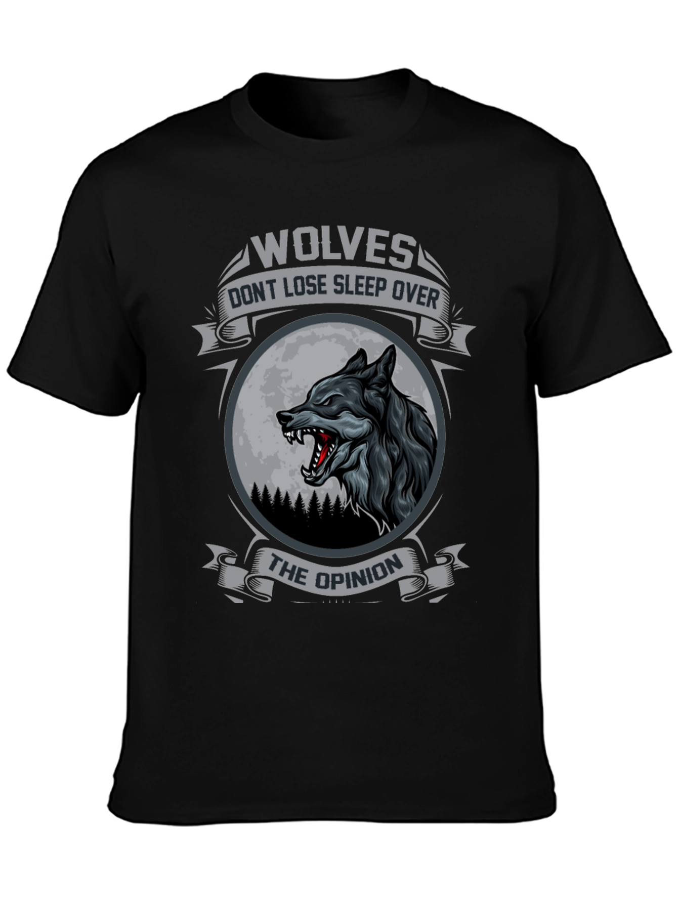 Wolves Dont Lose Sleep Over The Opinion T-Shirt