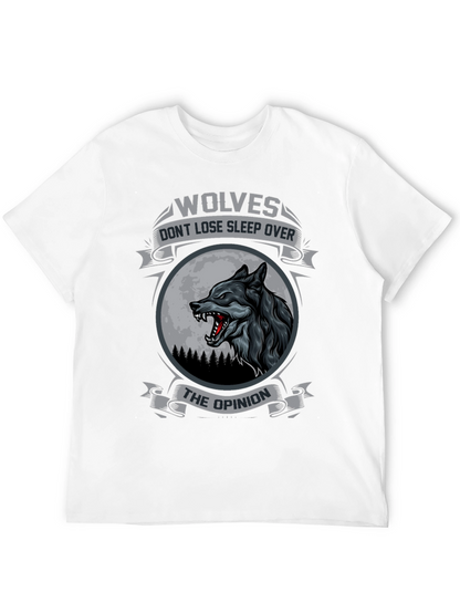Wolves Dont Lose Sleep Over The Opinion T-Shirt