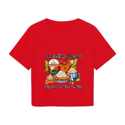 Thanksgiving Calories Don't Count Holiday Feast Graphic Crop Top