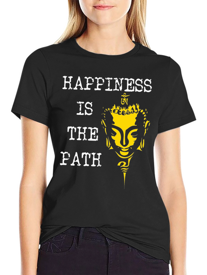 Happiness Is The Path Buddha Graphic Tee