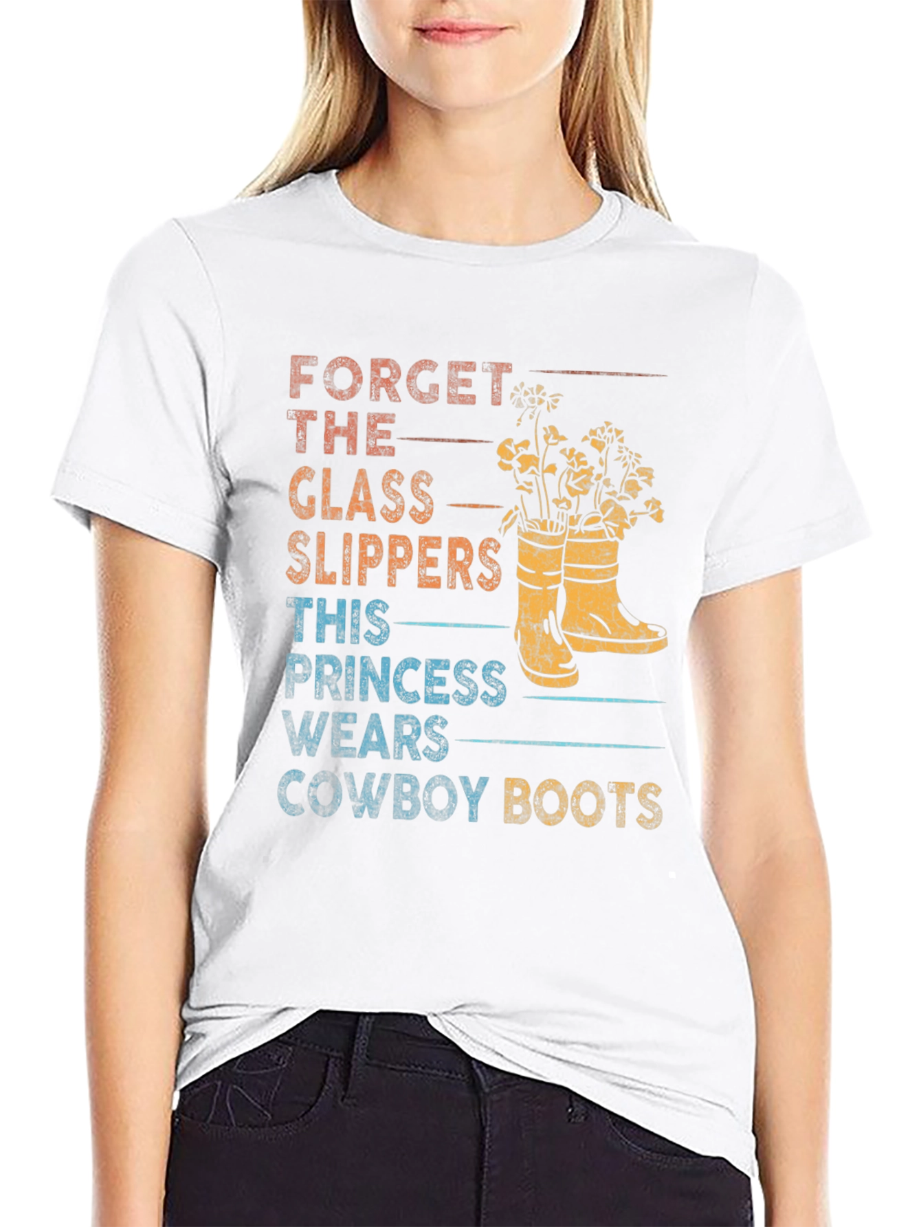 Forget Glass Slippers Cowboy Boots T-Shirt
