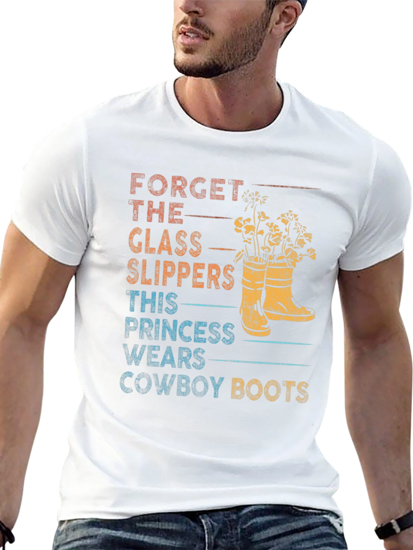 Forget Glass Slippers Cowboy Boots T-Shirt