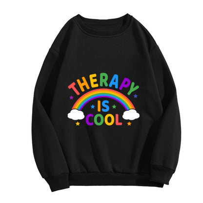 Uplifting Rainbow & "Therapy Is Cool" Statement Sweatshirt
