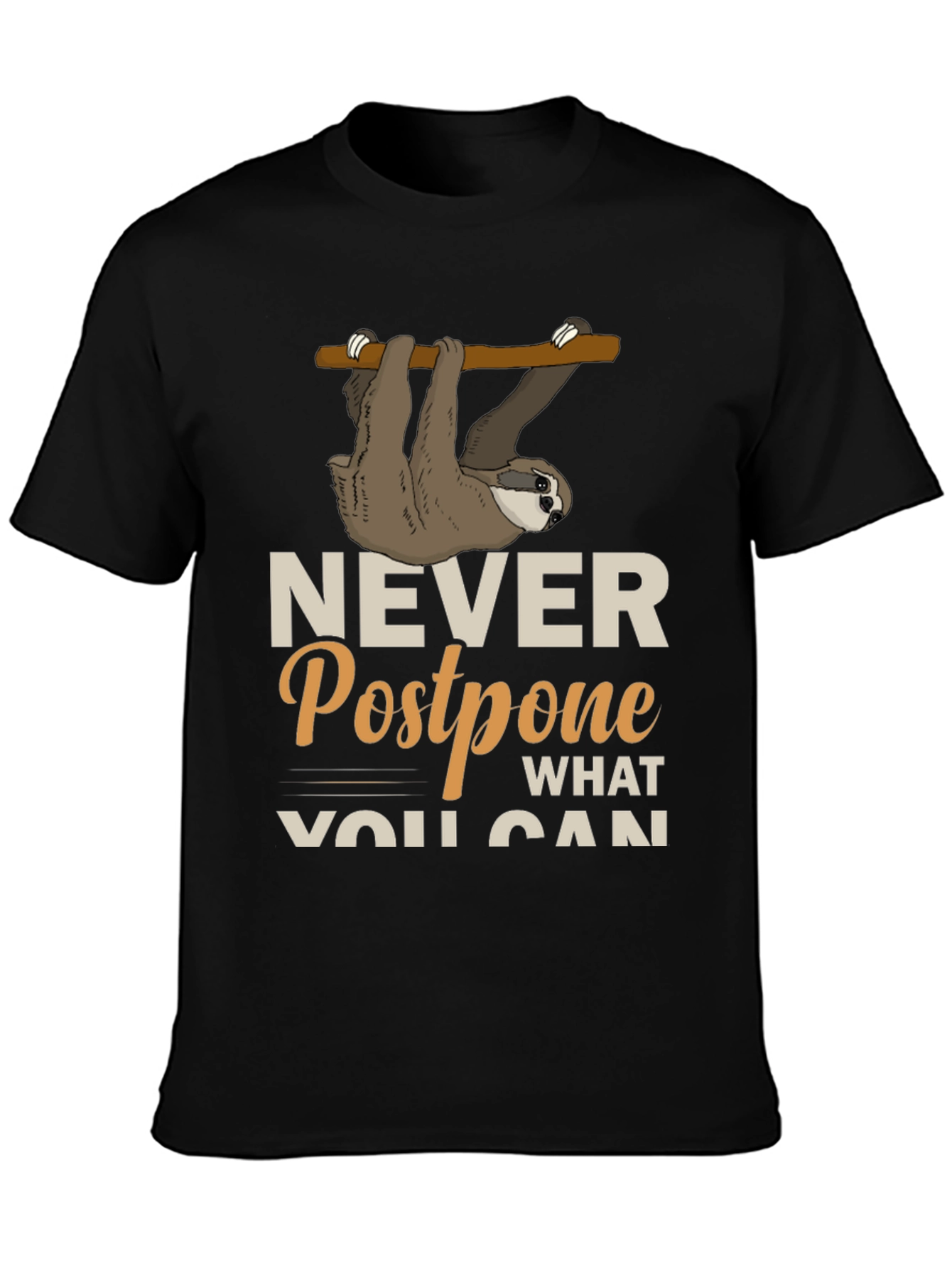 Sloth Never Postpone Funny Graphic T-Shirt