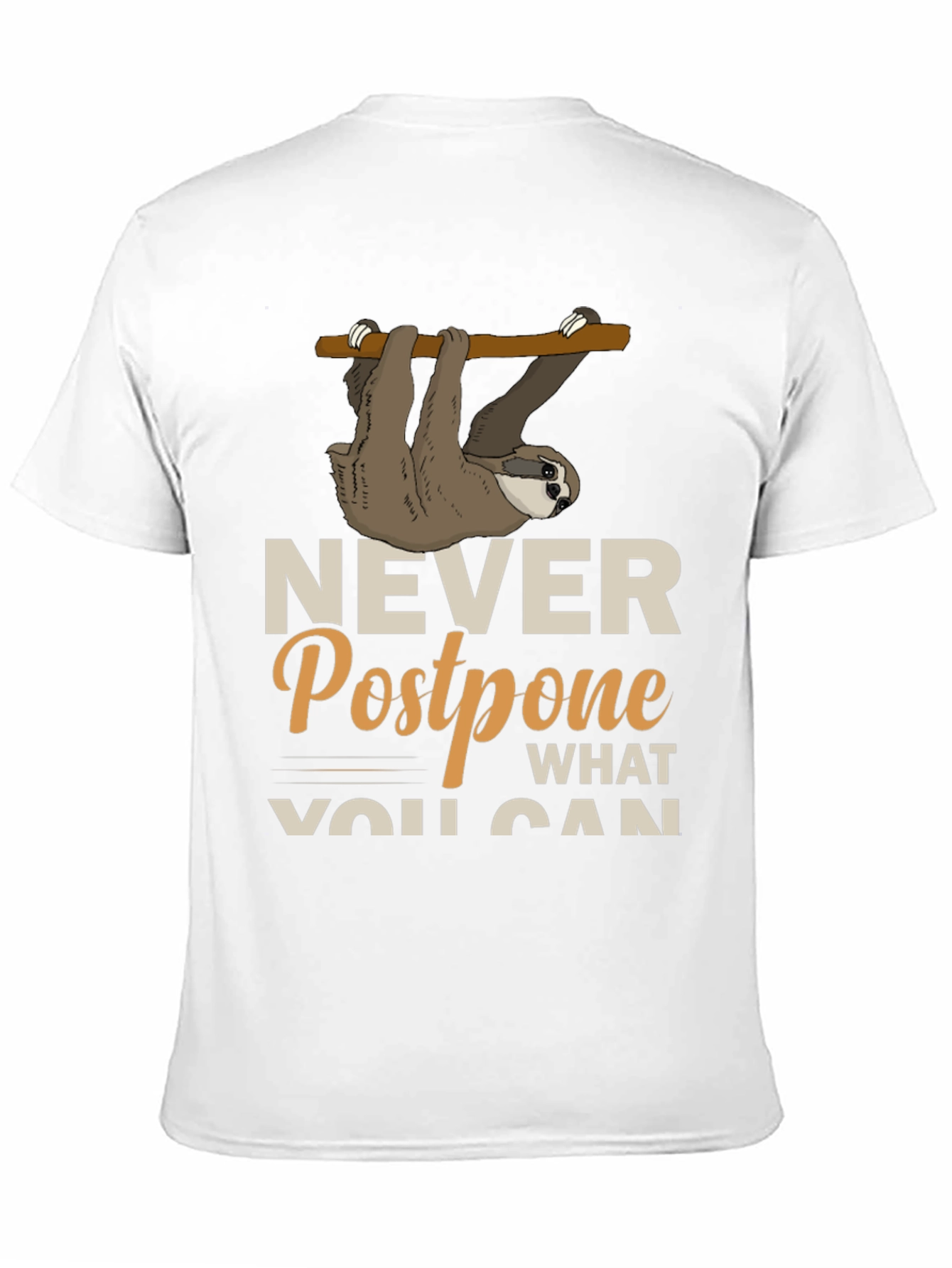 Sloth Never Postpone Funny Graphic T-Shirt